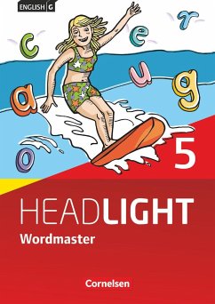 English G Headlight Band 5: 9. Schuljahr - Allgemeine Ausgabe - Wordmaster mit Lösungen - Fleischhauer, Ursula