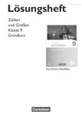 Zahlen und Größen - Nordrhein-Westfalen Kernlehrpläne - Ausgabe 2013 - 9. Schuljahr - Grundkurs / Zahlen und Größen, Nordrhein-Westfalen (Ausgabe 2013)