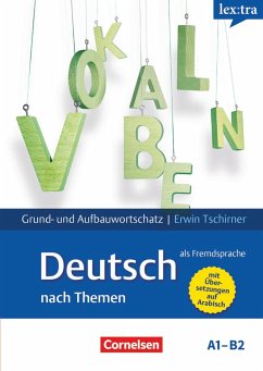 Lextra - Deutsch als Fremdsprache A1-B2 - Lernwörterbuch Grund- und Aufbauwortschatz - Tschirner, Erwin