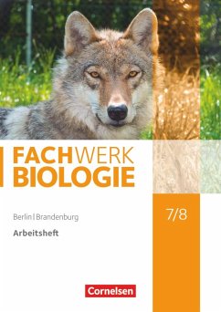Fachwerk Biologie 7./8. Schuljahr - Berlin/Brandenburg - Arbeitsheft - Wehser, Adria