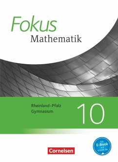 Fokus Mathematik 10. Schuljahr - Gymnasium Rheinland-Pfalz - Schülerbuch - Schmitt, Brigitte