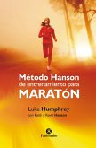Método Hanson de entrenamiento para maratón (eBook, ePUB)