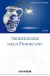 Todesgrüße nach Frankfurt (eBook,... - Bild 1