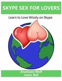 Skype Sex for Lovers (eBook, ePUB)