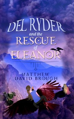 Cover Del Ryder and the Rescue of Eleanor (eBook, ePUB)