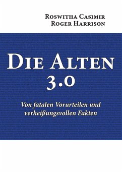 Die Alten 3.0 (eBook, ePUB)