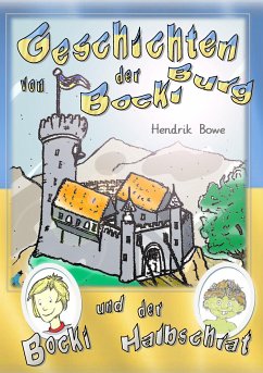 Geschichten von der Bockiburg (eBook, ePUB) - Bowe, Hendrik