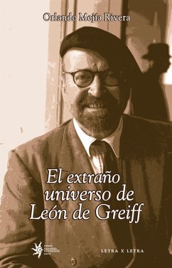 Cover El extraño universo de León de Greiff (eBook, ePUB)
