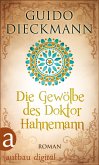 Die Gewölbe des Doktor Hahnemann (eBook, ePUB)