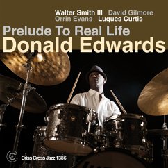 Prelude To Real Life - Edwards,Donald/Smith Ii,W./Gilmore,D./+