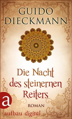 Die Nacht des steinernen Reiters (eBook, ePUB) - Dieckmann, Guido