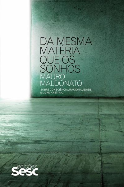Da mesma matéria que os sonhos (eBook, ePUB)