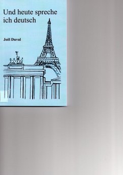 Cover und heute spreche ich deutsch (eBook, ePUB)
