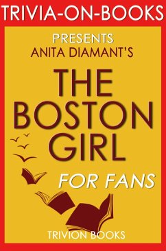 Cover The Boston Girl: A Novel by Anita Diamant (Trivia-On-Books) (eBook, ePUB)