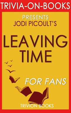 Cover Leaving Time: A Novel by Jodi Picoult (Trivia-On-Books) (eBook, ePUB)