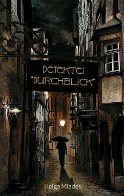 Detektei "Durchblick" (eBook, ePUB)