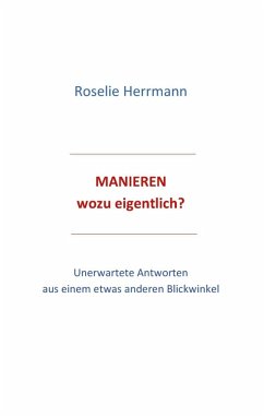 Manieren - wozu eigentlich (eBook, ePUB)