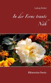 In der Ferne traute Näh (eBook, ePUB) In der Ferne traute Näh (eBook, ePUB)