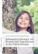 Achtsamkeitsübungen mit Kindern und... - Bild 1