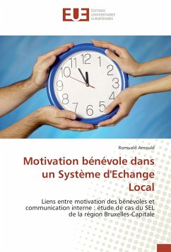 Motivation bénévole dans un Système d'Echange Local - Arnould, Romuald
