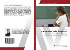 Trauernde Kinder begleiten - Häsele, Martina