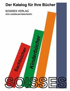 Katalog für Ihre Bücher - Soisses - Soisses, Cornelia von;Soisses, Franz von