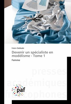 Devenir un spécialiste en modélisme - Tome 1 - Debbabi, Faten