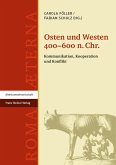 Osten und Westen 400-600 n. Chr. (eBook, PDF)