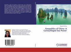 Geopolitics of China: A Camouflaged Sea Power