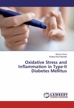 Oxidative Stress and Inflammation in Type-II Diabetes Mellitus - Omar, Shwan;Mostafa, Shatha Rouf
