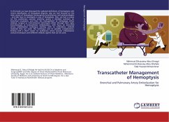 Transcatheter Management of Hemoptysis - Elhusseiny Abou Elmagd, Mahmoud;El-Desouky Abou Shehata, Mohammad;Youssef Ahmed Amer, Talal