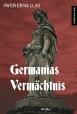 Germanias Vermächtnis (eBook, ePUB)