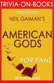 American Gods by Neil Gaiman (Trivia-On-Books) (eBook, ePUB)