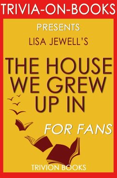 Cover The House We Grew Up In by Lisa Jewell (Trivia-On-Books) (eBook, ePUB)