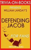 Defending Jacob by William Landay (Trivia-On-Books) (eBook, ePUB)