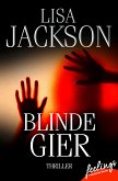 Blinde Gier (eBook, ePUB)