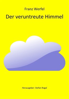 Der veruntreute Himmel (eBook, ePUB) - Werfel, Franz