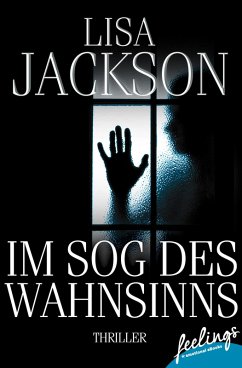 Im Sog des Wahnsinns (eBook, ePUB) - Jackson, Lisa