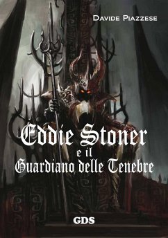 Eddie Stoner e il Guardiano delle Tenebre (eBook, ePUB) - Piazzese, Davide