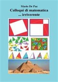 Colloqui di matematica ... irriverente (eBook, ePUB)