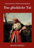 Das glückliche Tal Das glückliche Tal