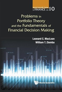 PROBLEM PORTFOLIO THEORY & FUNDAMENTAL FIN DECISION MAKING - Leonard C Maclean & William T Ziemba