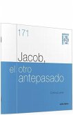 Jacob, el otro antepasado : cuaderno bíblico 171