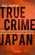 True Crime Japan - Bild 1