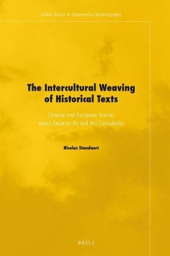 The Intercultural Weaving of Historical Texts - Standaert, Nicolas