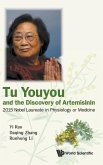 Tu Youyou and the Discovery of Artemisinin