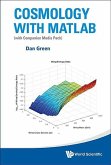 Cosmology with Matlab: With Companion Media Pack