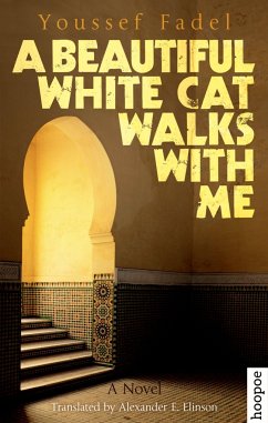 A Beautiful White Cat Walks with Me - Fadel, Youssef