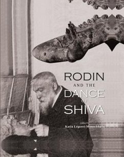 Rodin and the Dance of Shiva - Légeret-Manochhaya, Katia