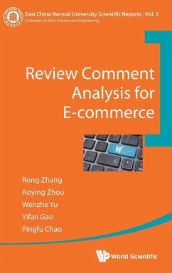 REVIEW COMMENT ANALYSIS FOR E-COMMERCE - Zhou, Aoying